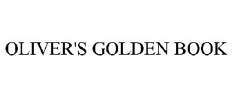 OLIVER'S GOLDEN BOOK