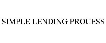 SIMPLE LENDING PROCESS