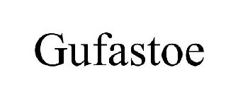 GUFASTOE