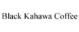 BLACK KAHAWA COFFEE