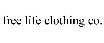 FREE LIFE CLOTHING CO.