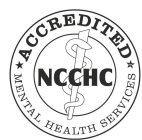 ACCREDITED NCCHC MENTAL HEALTH SERVICES