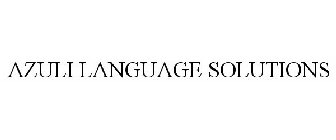 AZULI LANGUAGE SOLUTIONS