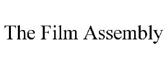 THE FILM ASSEMBLY