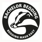 BACHELOR BEDDING BEDDING MADE EASY