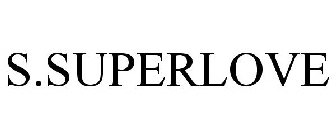 S.SUPERLOVE