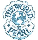 THE WORLD OF PEARL