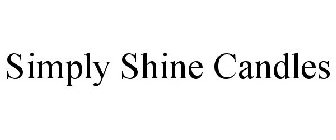 SIMPLY SHINE CANDLES