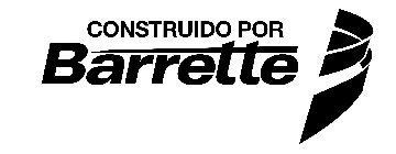 CONSTRUIDO POR BARRETTE
