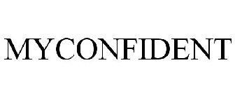 MYCONFIDENT