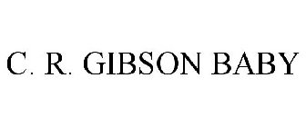 C. R. GIBSON BABY