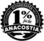 POTOMAC RIVERKEEPER NETWORK 1% FOR THE ANACOSTIA
