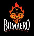 BOMBERO SPECIAL HOT SAUCE