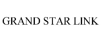 GRAND STAR LINK