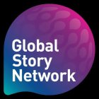 GLOBAL STORY NETWORK