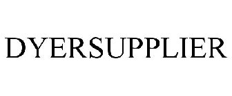 DYERSUPPLIER