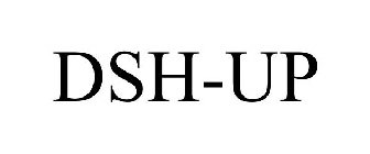 DSH-UP