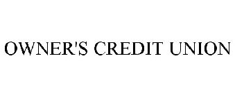 OWNER'S CREDIT UNION