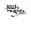 .1001 NIGHTS.