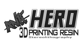 ANTI HERO 3D PRINTING RESIN STEREOLITHOGRAPHY