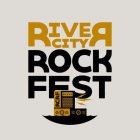 RIVER CITY ROCK FEST RCRF