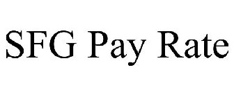 SFG PAY RATE