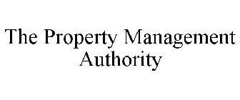 THE PROPERTY MANAGEMENT AUTHORITY