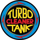TURBO CLEANER TANK