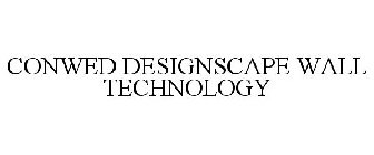 CONWED DESIGNSCAPE WALL TECHNOLOGY