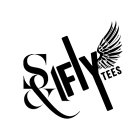 S & A FLY TEES