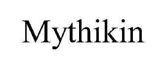 MYTHIKIN