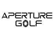 APERTURE GOLF