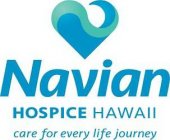 NAVIAN HOSPICE HAWAII CARE FOR EVERY LIFE JOURNEY