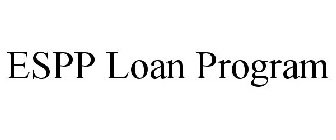 ESPP LOAN PROGRAM