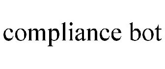 COMPLIANCE BOT