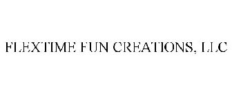 FLEXTIME FUN CREATIONS, LLC