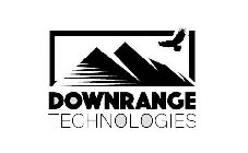 DOWNRANGE TECHNOLOGIES
