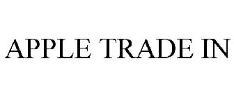 APPLE TRADE IN