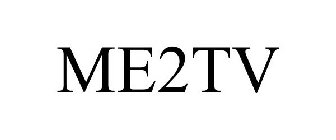 ME2TV