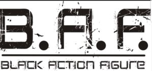 B.A.F. BLACK ACTION FIGURE