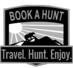 BOOK A HUNT TRAVEL. HUNT. ENJOY.