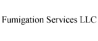 FUMIGATION SERVICES LLC