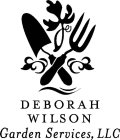 DEBORAH WILSON GARDEN SERVICES, LLC