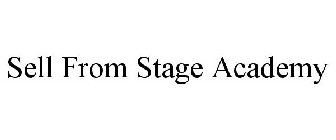 SELL FROM STAGE ACADEMY