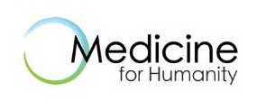 MEDICINE FOR HUMANITY