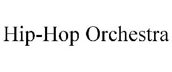HIP-HOP ORCHESTRA