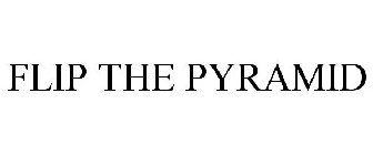 FLIP THE PYRAMID