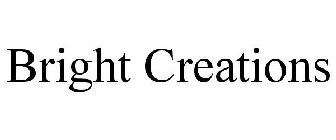 BRIGHT CREATIONS