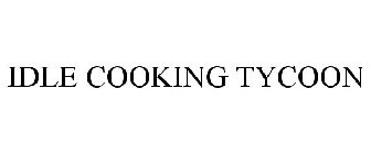 IDLE COOKING TYCOON