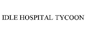 IDLE HOSPITAL TYCOON